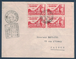 LETTRE OBLITÉRATION DAGUIN " VISITEZ LA FOIRE EXPOSITION DE SAIGON " BLOC DE 4 TIMBRES + CAD CONCORDANT 1942 INDOCHINE - Storia Postale