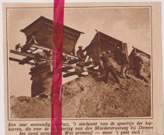 Diemen - Aanvoer Zand Muiderstraatweg - Orig. Knipsel Coupure Tijdschrift Magazine - 1926 - Non Classés