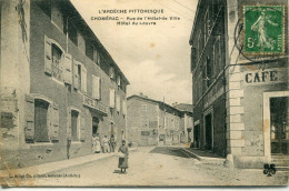 07-ARDECHE-CHOMERAC-Rue De L'Hotel De Ville- Hotel Du Louvre - Autres & Non Classés