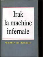 IRAK LA MACHINE INFERNALE - Andere & Zonder Classificatie
