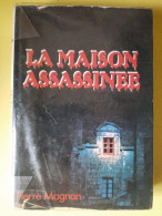 La Maison Assassinee - Andere & Zonder Classificatie