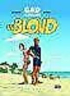 Le Blond - Andere & Zonder Classificatie