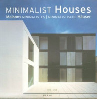 Maisons Minimalistes : Edition Trilingue Français-anglais-allemand - Autres & Non Classés
