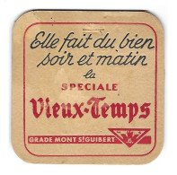 21a Brie. Grade Mont St Guibert  Spéciale Vieux Temps Elle Fait.... - Beer Mats
