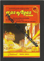 LAS VEGAS Nevada : Pictorial Guide In Living Color 81 Glorious Views In Living Color - Autres & Non Classés
