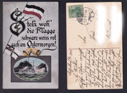 Ansichtskarte Stolz Weh Die Flagge Gestempelt Düsseldorf 1915 - Unclassified