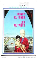 C1 Henry KUTTNER Les MUTANTS EO 1969 EPUISE Emsh PORT INCLUS France - Opta