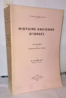 Histoire Ancienne D'Israël Des Origines A L'installation En Canaan - Non Classés