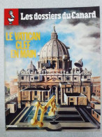 Dossiers Du Canard Enchaîné N° 4 - Non Classés