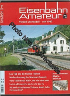 EISENBAHN AMATEUR [No 7 De 2010] Vorbild Und Modell - Seit 1947 - Altri & Non Classificati