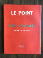Le Point PAUL LEAUTAUD PAGES DE JOURNAL - Andere & Zonder Classificatie