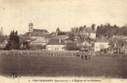 France > [70] Haute Saône > Pin-l'Emagny - L'Eglise Et Le Chateau - 15218 - Other & Unclassified