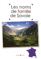 Les Noms De Famille De La Savoie - Andere & Zonder Classificatie