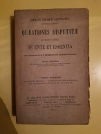 Quaestiones Disputatae Accedit Liber De Ente Et Essentia Tomus 4 - Andere & Zonder Classificatie