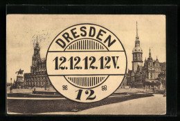 AK Dresden, Ortspartie Mit Grossem Postsempel-Zeichen Dresden 12.12.12.12V.  - Astronomy