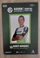 Autographe Marti Marquez Kern Pharma Giant - Cycling