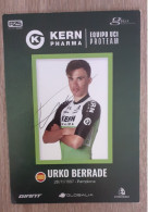 Autographe Urko Berrade Kern Pharma Giant - Cycling