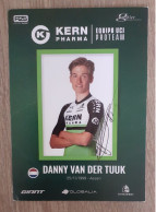 Autographe Danny Van Der Tuuk Kern Pharma Giant - Cyclisme