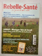 Revue Rebelle & Santé N° 181 - Non Classés