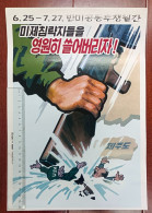 North  Korea 2015  Posting Anti American Propaganda Posters Is Very Rare - Corée Du Nord