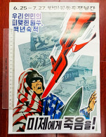 North  Korea 2015  Posting Anti American Propaganda Posters Is Very Rare - Corée Du Nord