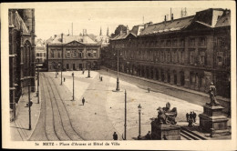 CPA Metz Moselle, Place D'Armes, Rathaus, Denkmal - Other & Unclassified