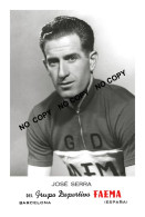 PHOTO CYCLISME REENFORCE GRAND QUALITÉ ( NO CARTE ), JOSE SERRA TEAM FAEMA 1956 - Wielrennen
