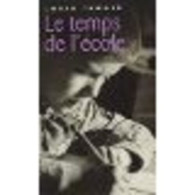 Le Temps De L'école - Other & Unclassified