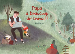 Papa A Beaucoup De Travail - Other & Unclassified