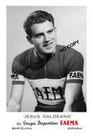 PHOTO CYCLISME REENFORCE GRAND QUALITÉ ( NO CARTE ), JESUS GALDEANO TEAM FAEMA 1956 - Wielrennen