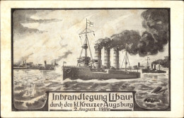 Artiste CPA Deutsches Kriegsschiff SMS Augsburg, Kleiner Kreuzer, Inbrandlegung Libau 2. August 1914 - Other & Unclassified