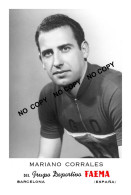 PHOTO CYCLISME REENFORCE GRAND QUALITÉ ( NO CARTE ), MARIANO CORRALES TEAM FAEMA 1956 - Cyclisme