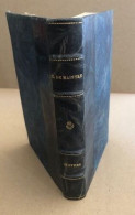 Oeuvres Completes / Voyage Autour De Ma Chambre -expédition Nocturne- Le Lépreux De La Cité D'aoste -les Prisonniers Du  - Andere & Zonder Classificatie