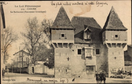 CPA Cahors Lot, Le Barbacane - Sonstige & Ohne Zuordnung