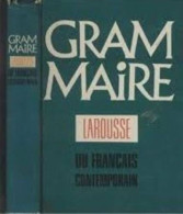 Grammaire Larousse Du Français Contemporain - Zonder Classificatie