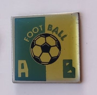 V301 Pin's AB Foot Football Quel Club ?? Achat Immédiat - Football