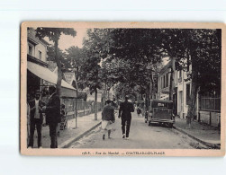 CHATELAILLON : Rue Du Marché - état - Châtelaillon-Plage