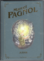 TRèS BEAU LIVRE MARCEL PAGNOL JUDAS HACHETTE - Classic Authors