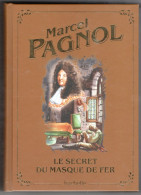 TRèS BEAU LIVRE MARCEL PAGNOL LE SECRET DU MASQUE DE FER HACHETTE - Klassische Autoren