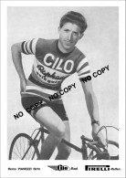 PHOTO CYCLISME REENFORCE GRAND QUALITÉ ( NO CARTE ), REMO PIANEZZI TEAM CILO 1956 - Wielrennen