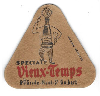93a Brie. Grade Mont St Guibert  VieuxTemps (gaatje En Vuil) - Bierviltjes