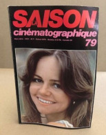 La Saison Cinématographique N° Hors Serie / 1979 - Cinéma/Télévision
