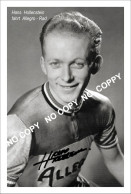 PHOTO CYCLISME REENFORCE GRAND QUALITÉ ( NO CARTE ), HANS HOLLESTEIN 1956 - Cyclisme