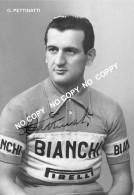 PHOTO CYCLISME REENFORCE GRAND QUALITÉ ( NO CARTE ), GIOVANNI PETTINATTI TEAM BIANCHI 1956 - Cyclisme