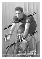 PHOTO CYCLISME REENFORCE GRAND QUALITÉ ( NO CARTE ), GILBERTO DALL'AGATA TEAM TORPADO 1956 - Cyclisme