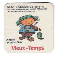 144a Brie. Grade Mont St Guibert  Vieux Temps Volksdans En Muziekfest.   28-29-5-77 - Bierdeckel