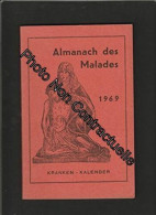 Almanach Des Malades Année 1969 Kranken-Kalender - Sonstige & Ohne Zuordnung