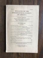 Bulletin Of The Seismological Society Of America - Vol.37 - Number 4 - October 1947 - Andere & Zonder Classificatie