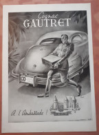 VINTAGE Advertising Print: COGNAC GAUTRET 35/26 Cm+- 10/14inc( 1947 France Illustr.) - Pubblicitari