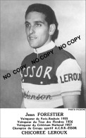 PHOTO CYCLISME REENFORCE GRAND QUALITÉ ( NO CARTE ), JEAN FORESTIER TEAM ESSOR 1957 - Cycling